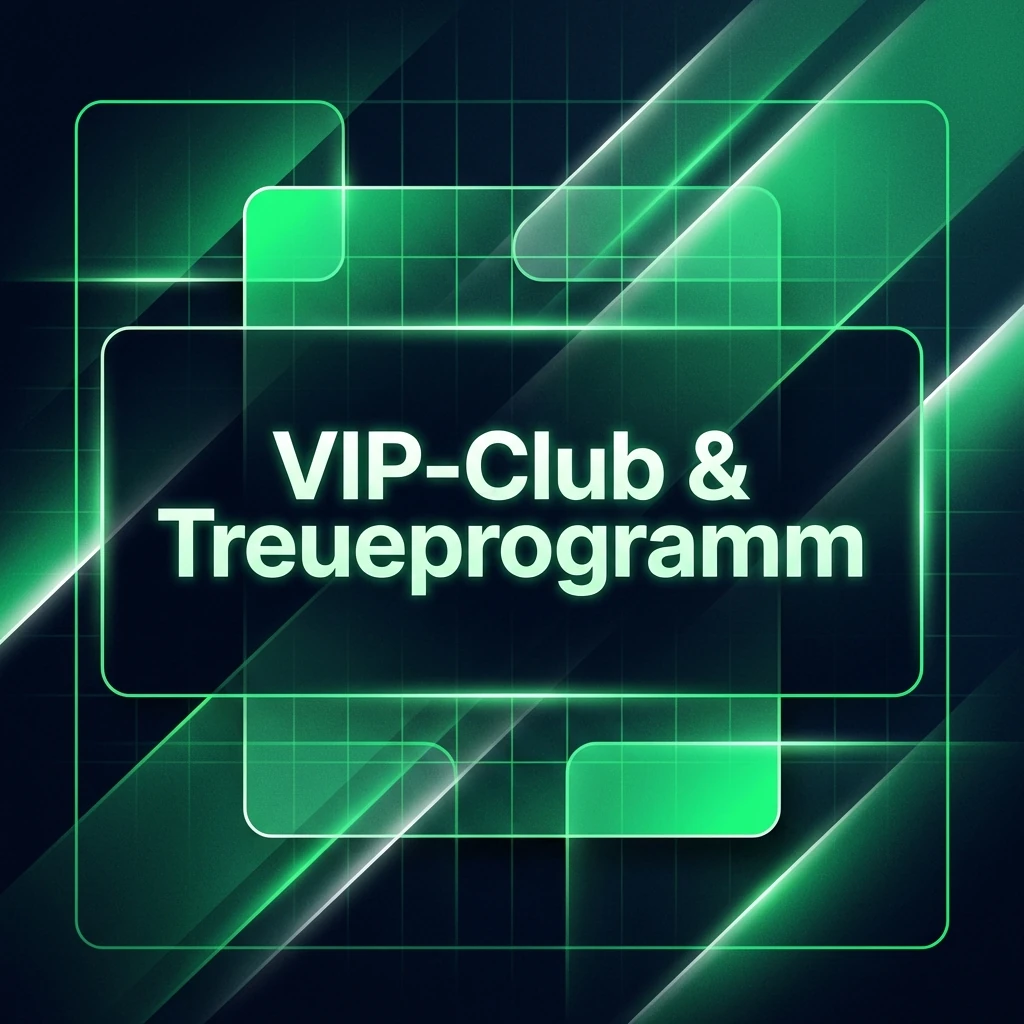VIP-Club & Treueprogramm